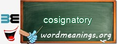 WordMeaning blackboard for cosignatory